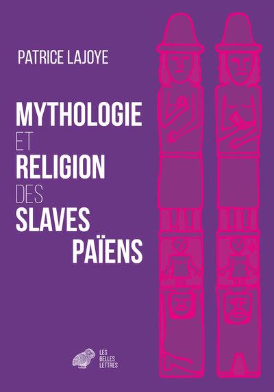 MYTHOLOGIE ET RELIGION DES SLAVES PAIENS
