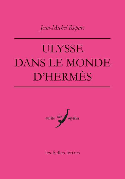 ULYSSE DANS LE MONDE D'HERMES