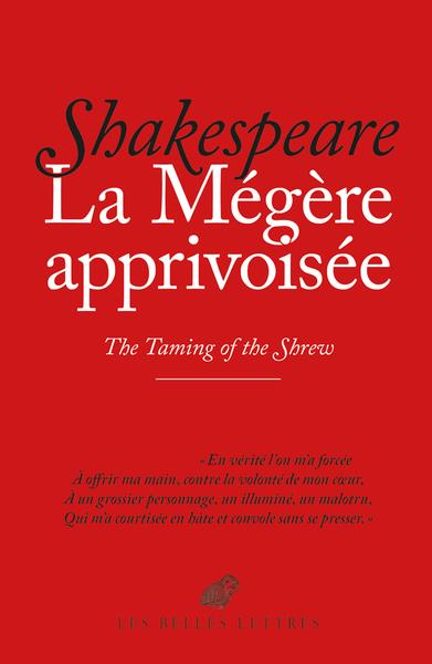 LA MEGERE APPRIVOISEE / THE TAMING OF THE SHREW