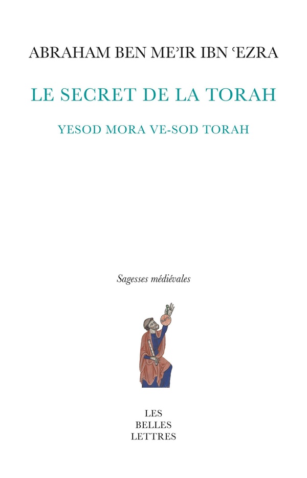 LE SECRET DE LA TORAH - YESOD MORA VE-SOD TORAH