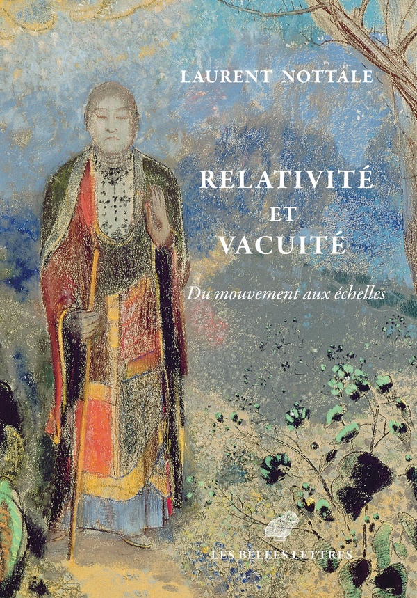 RELATIVITE ET VACUITE - DU MOUVEMENT AUX ECHELLES