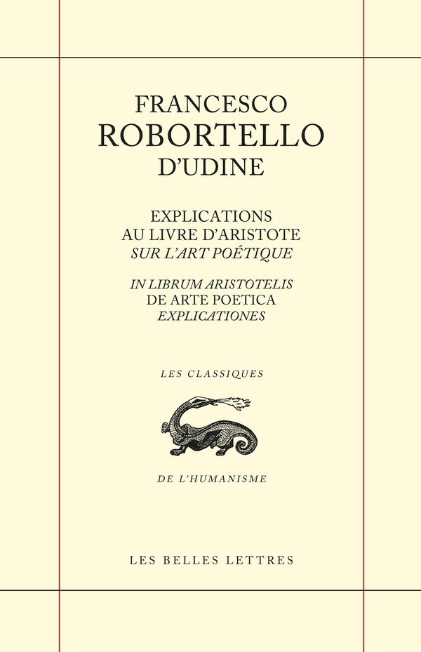 EXPLICATIONS AU LIVRE D'ARISTOTE SUR L'ART POETIQUE - IN LIBRUM ARISTOTELIS DE ARTE POETICA EXPLICAT