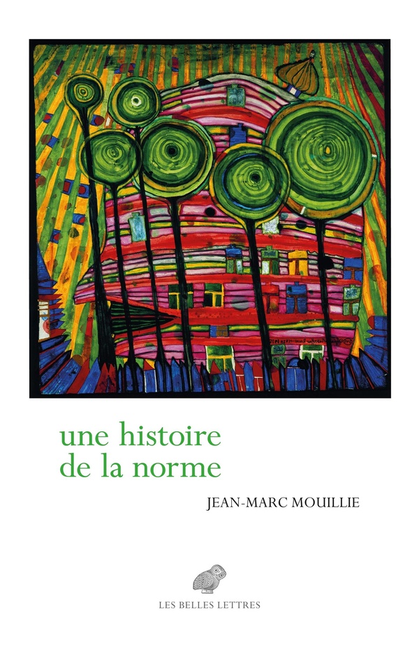 UNE HISTOIRE DE LA NORME - SAUVER LE PRESENT I