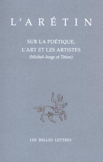 SUR LA POETIQUE, L'ART ET LES ARTISTES (MICHEL-ANGE ET TITIEN)