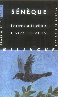 LETTRES A LUCILIUS. LIVRES III ET IV