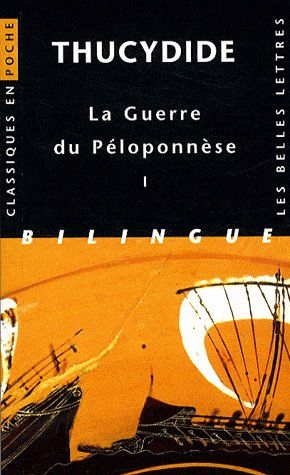 LA GUERRE DU PELOPONNESE. TOME I : LIVRES I ET II - EDITION BILINGUE