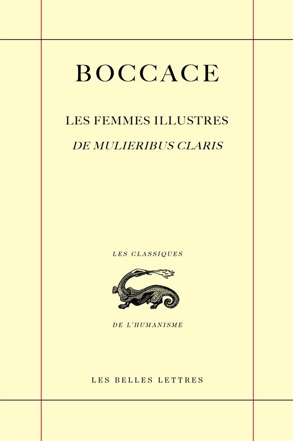 LES FEMMES ILLUSTRES / DE MULIERIBUS CLARIS