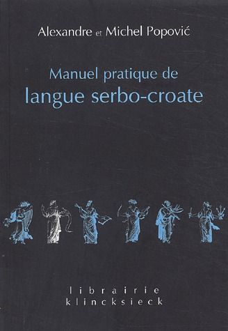 MANUEL PRATIQUE DE LANGUE SERBO-CROATE