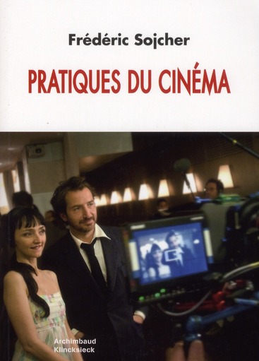 PRATIQUES DU CINEMA
