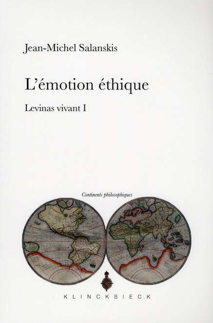 L' EMOTION ETHIQUE. LEVINAS VIVANT I