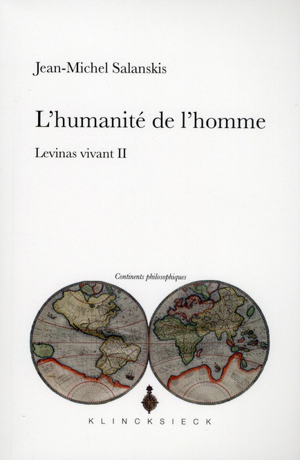 L' HUMANITE DE L'HOMME. LEVINAS VIVANT II