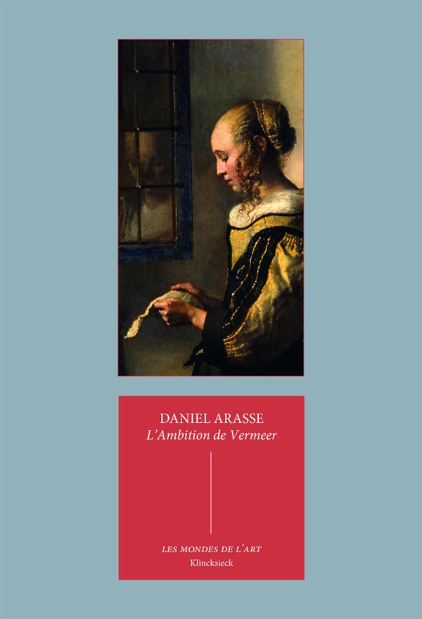 L' AMBITION DE VERMEER