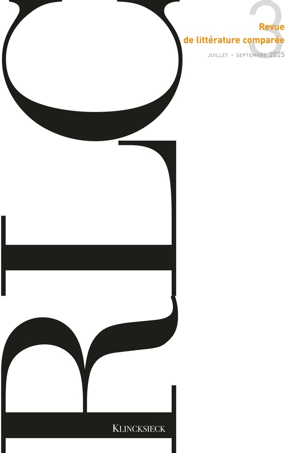 REVUE DE LITTERATURE COMPAREE - N 3-2025 - DOSSIER DE RECHERCHES : FRANCE-CHINE : LA LITTERATURE EN