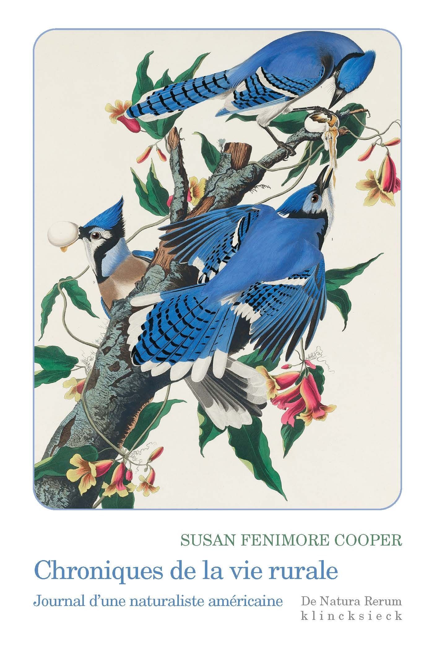 CHRONIQUES DE LA VIE RURALE - JOURNAL D'UNE NATURALISTE AMERICAINE