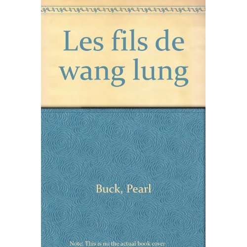 LES FILS DE WANG LUNG