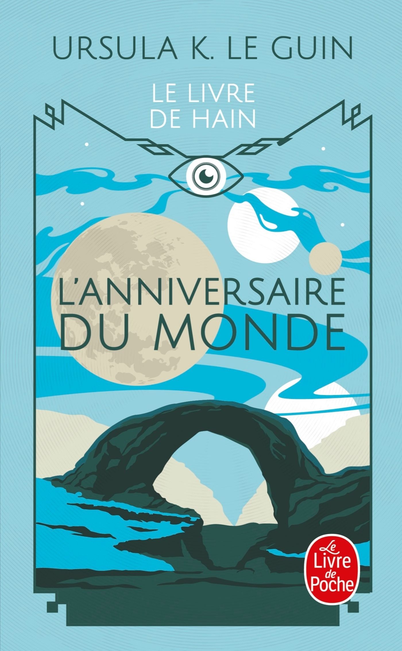 L'ANNIVERSAIRE DU MONDE (LE LIVRE DE HAIN)