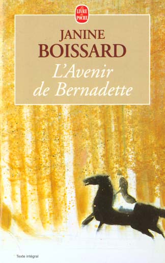 L'AVENIR DE BERNADETTE ( L'ESPRIT DE FAMILLE, TOME 2)