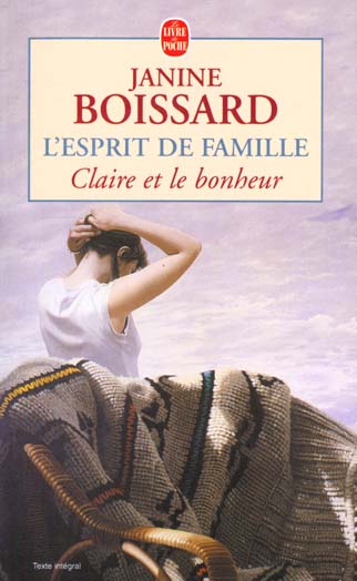 CLAIRE ET LE BONHEUR (L'ESPRIT DE FAMILLE, TOME 3)