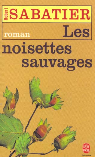 LES NOISETTES SAUVAGES