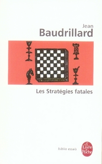 LES STRATEGIES FATALES