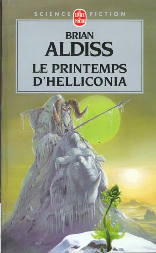 LE PRINTEMPS D'HELLICONIA (CYCLE D'HELLICONIA, TOME 1)