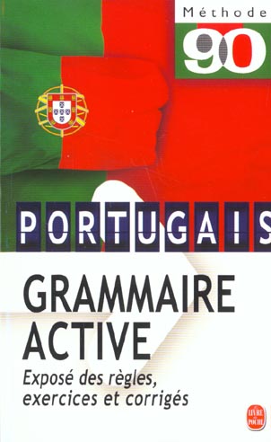 GRAMMAIRE ACTIVE DU PORTUGAIS