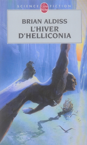 L'HIVER D'HELLICONIA (CYCLE D'HELLICONIA, TOME 3)