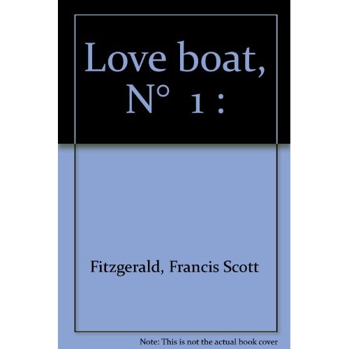LOVE BOAT (LOVE BOAT, TOME 1)