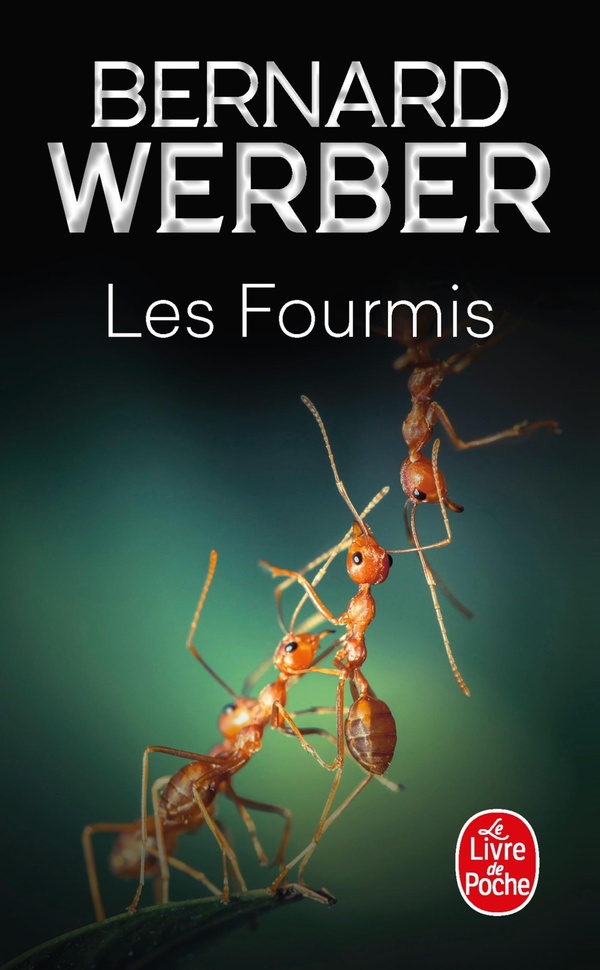 LES FOURMIS (LES FOURMIS, TOME 1)
