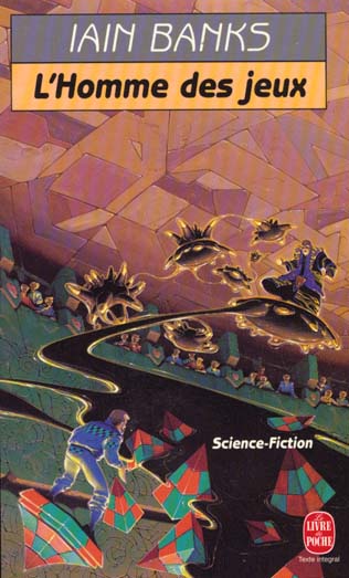 L'HOMME DES JEUX (CYCLE DE LA CULTURE, TOME 1)