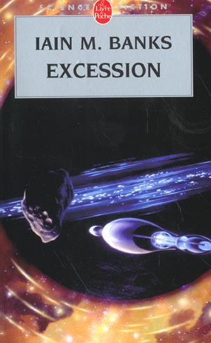 EXCESSION (CYCLE DE LA CULTURE, TOME 4)