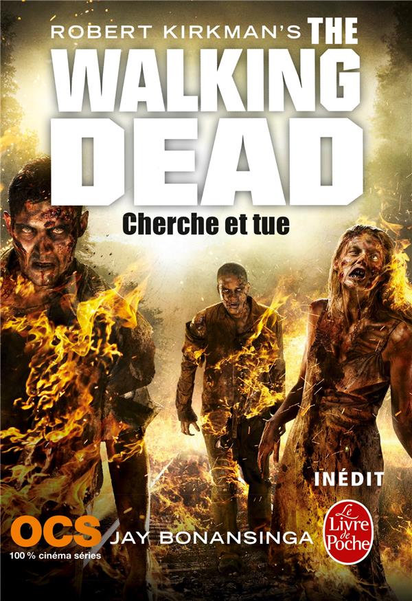 CHERCHE ET TUE (THE WALKING DEAD, TOME 7)
