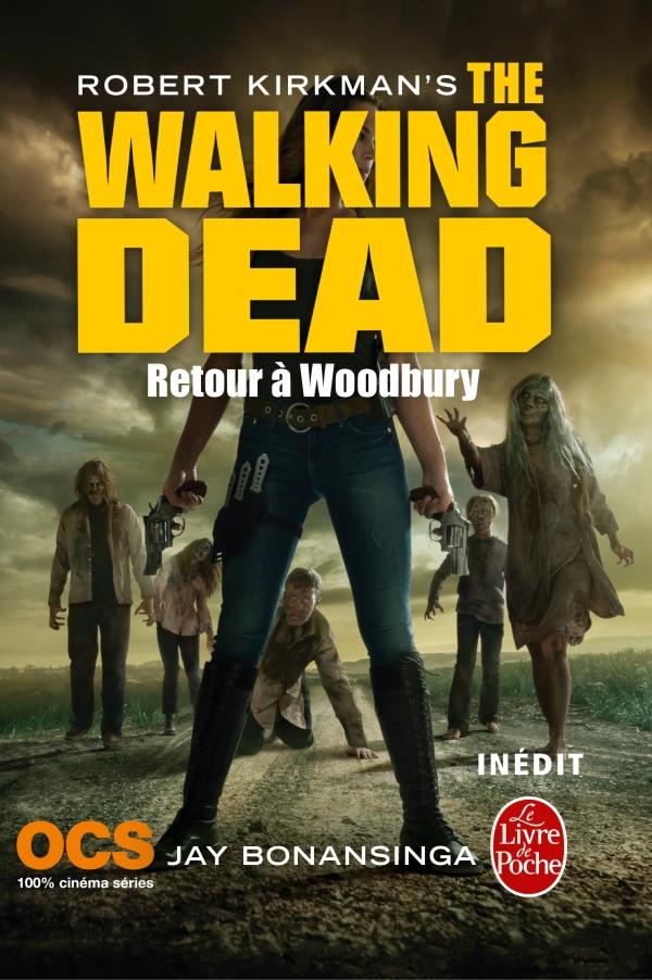 RETOUR A WOODBURY (THE WALKING DEAD, TOME 8)