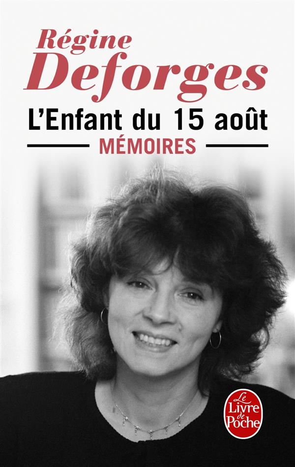 L'ENFANT DU 15 AOUT - MEMOIRES