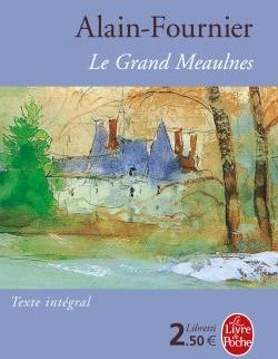 LE GRAND MEAULNES - EDITION COLLEGE