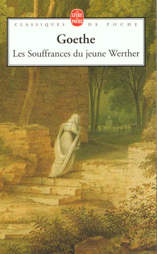 LES SOUFFRANCES DU JEUNE WERTHER