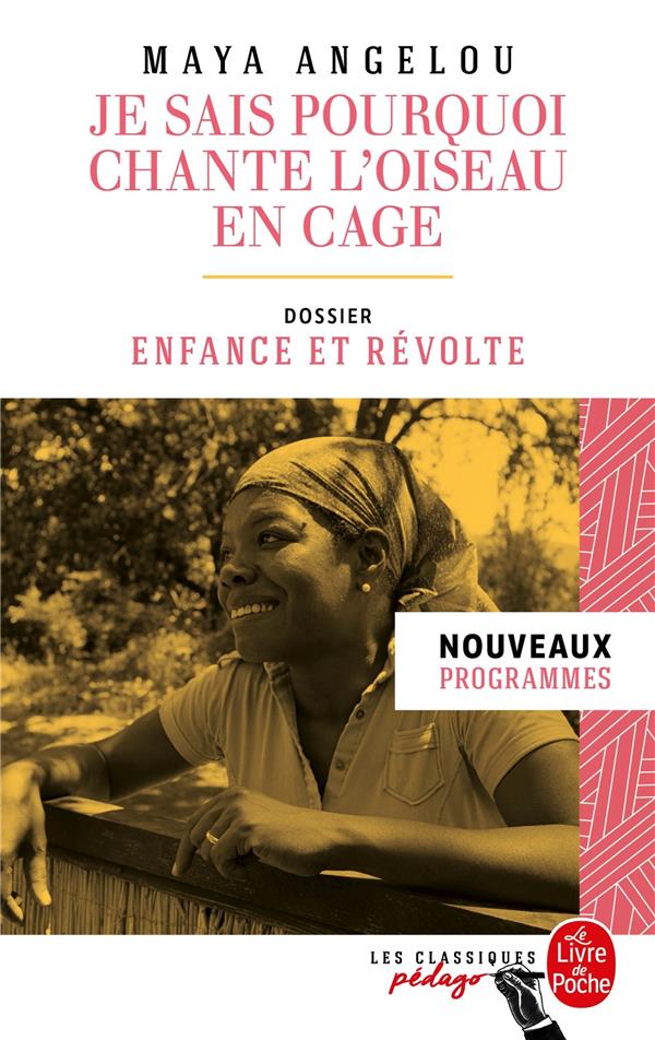 JE SAIS POURQUOI CHANTE L'OISEAU EN CAGE (EDITION PEDAGOGIQUE)