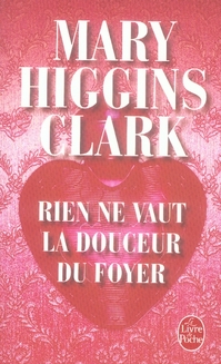RIEN NE VAUT LA DOUCEUR DU FOYER