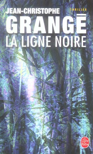 LA LIGNE NOIRE
