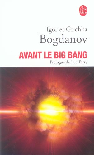 AVANT LE BIG-BANG