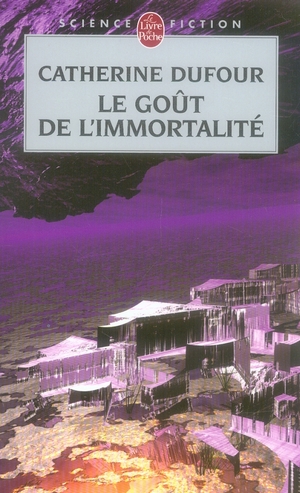 LE GOUT DE L'IMMORTALITE
