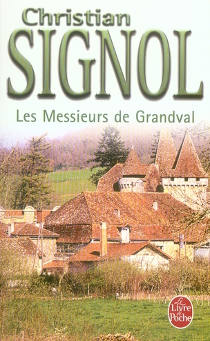 LES MESSIEURS DE GRANDVAL (LES MESSIEURS DE GRANDVAL, TOME 1)