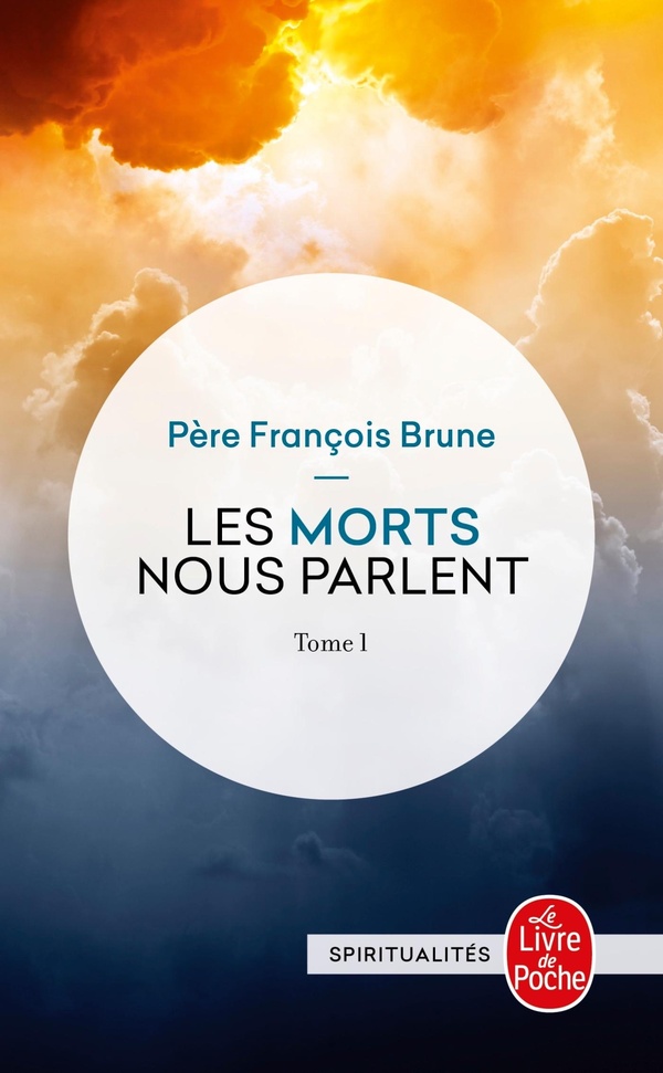 LES MORTS NOUS PARLENT (TOME 1)