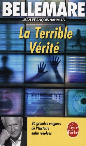 LA TERRIBLE VERITE