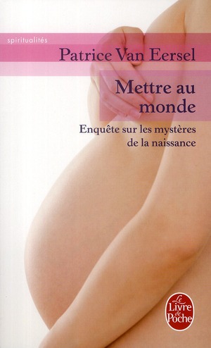 METTRE AU MONDE