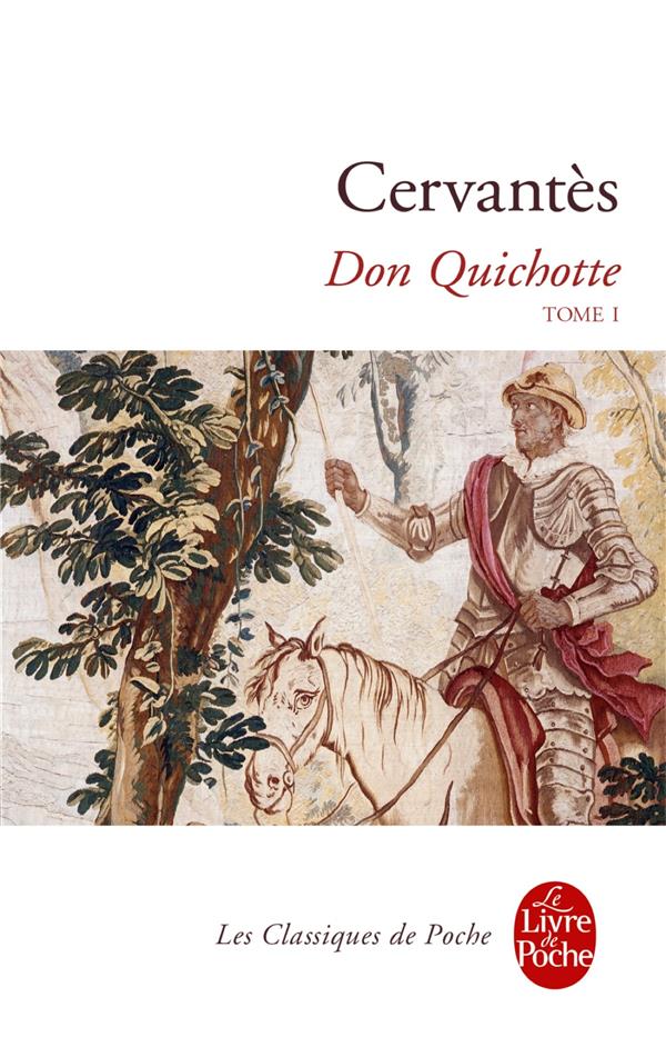 DON QUICHOTTE ( DON QUICHOTTE, TOME 1)