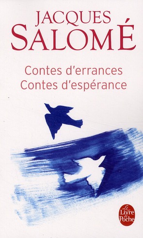 CONTES D'ERRANCES, CONTES D'ESPERANCES