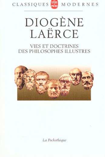 VIES ET DOCTRINES DES PHILOSOPHES ILLUSTRES