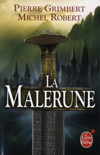 LA MALERUNE : TRILOGIE COMPLETE