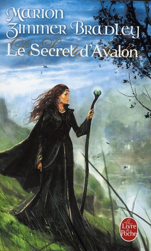 LE SECRET D'AVALON (LE CYCLE D'AVALON, TOME 3)